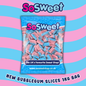 SoSweet Bubblegum Slices 1kg
